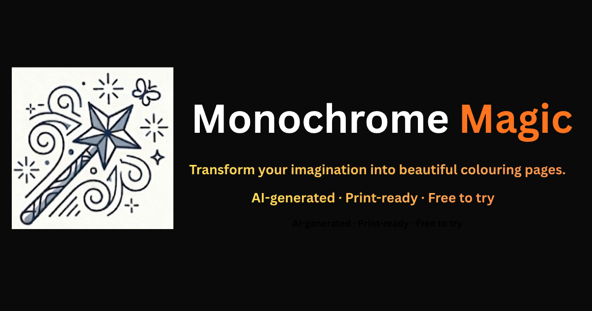 Monochrome Magic